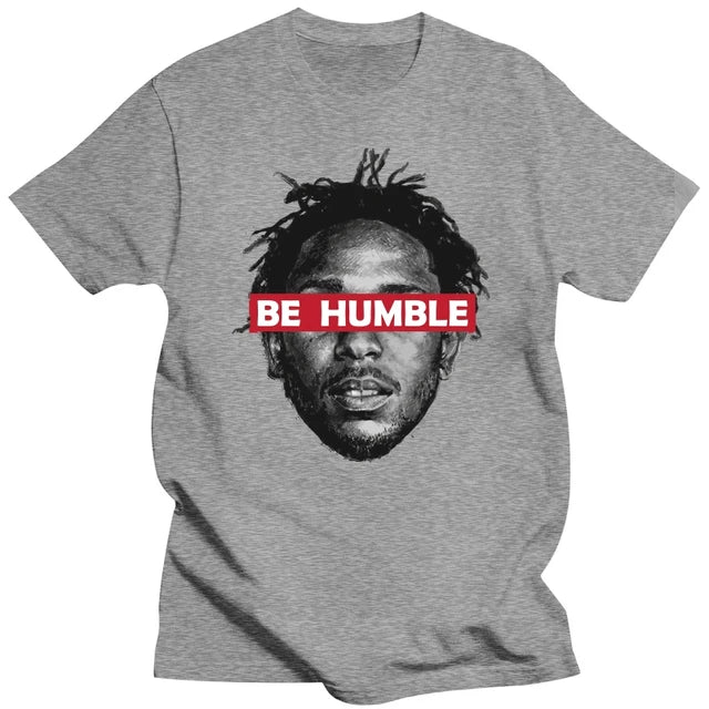 Be Humble Kendrick Lamar Birthday Christmars Gift T Shirt