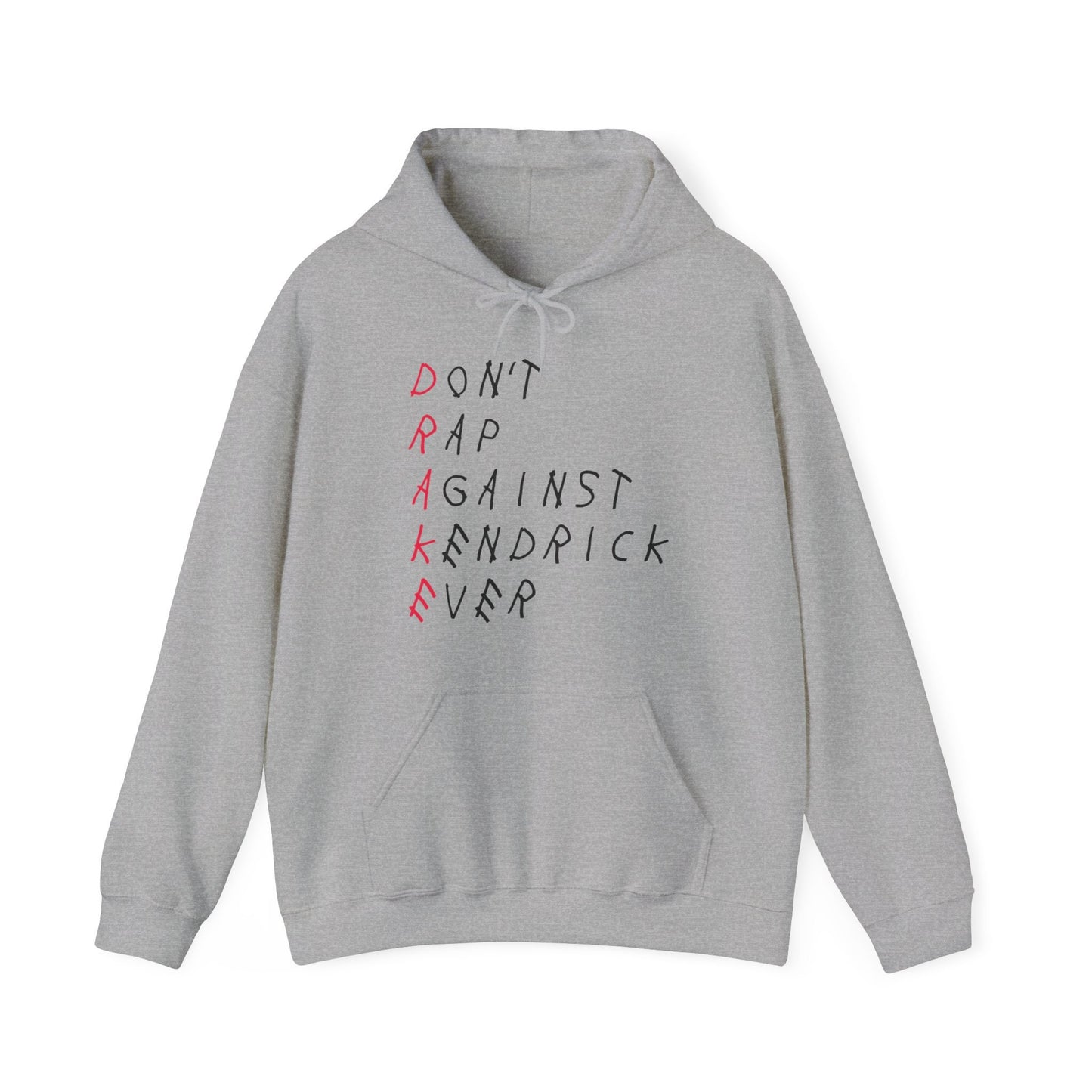 Don’t Rap Against Kendrick Ever Hoodie